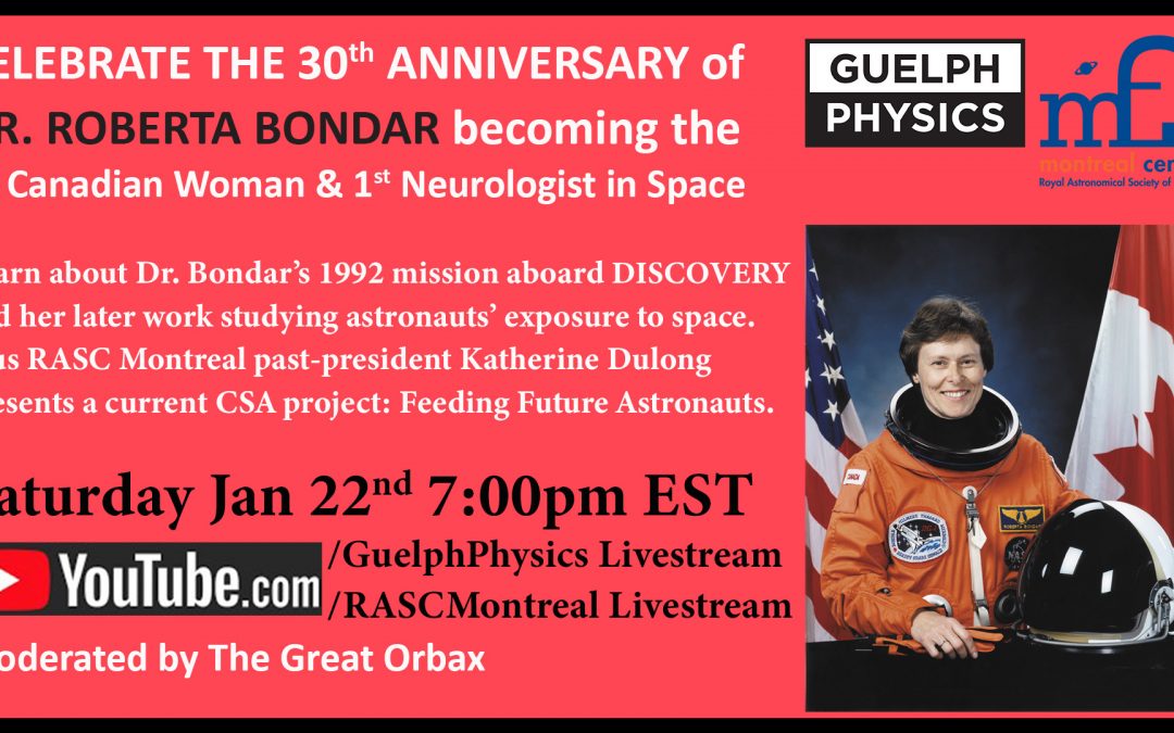 Celebrate Canadian Space Exploration with RASC Montreal Centre – Jan 22, 2022 at 7pm EST