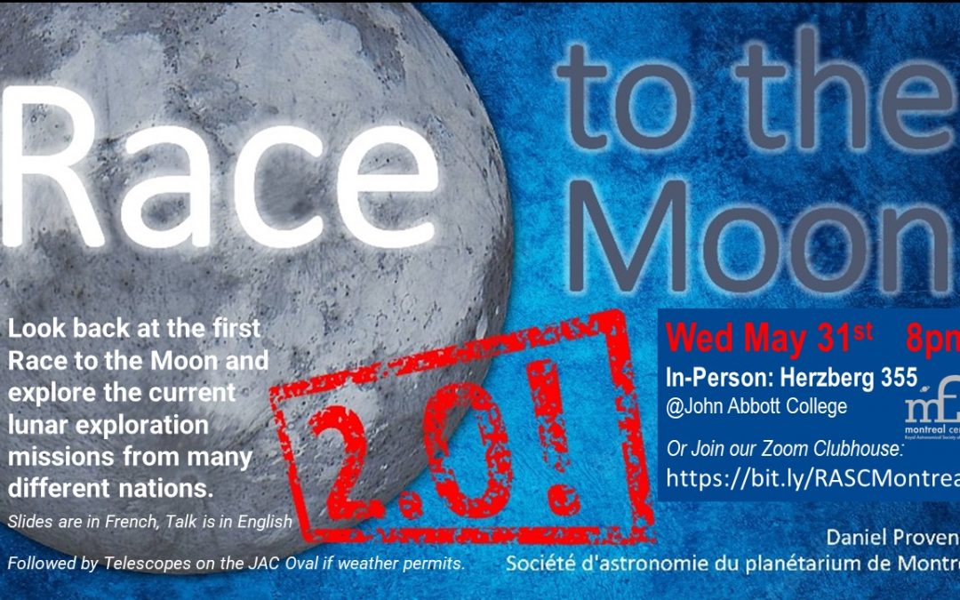 EVENT: Race to the Moon 2.0! Wed. May 31st, 2023 @ 8PM (In-Person & on Zoom)