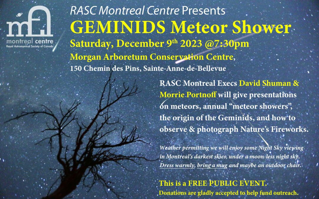 Public Event: RASC Montreal Presents the Geminids Meteor Shower – Sat. Dec. 9th 2023 @7:30PM